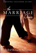 The Marriage Dance: Moving Together as One