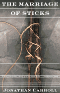 The Marriage of Sticks