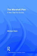 The Marshall Plan: A New Deal for Europe