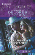 The Marshal's Hostage