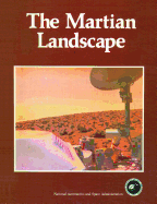 The Martian Landscape - NASA, and Viking Lander Imaging Team, and Tim Mutch