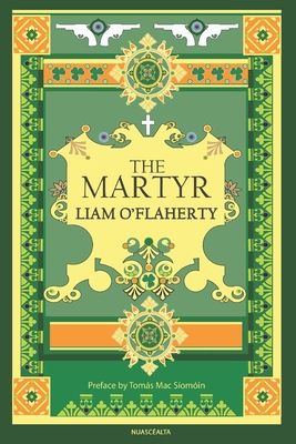 The Martyr - O'Flaherty, Liam