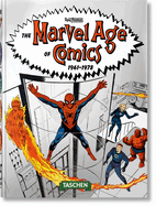 The Marvel Age of Comics 1961-1978. 45th Ed.