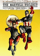 The Marvels Project: Birth of the Super Heroes