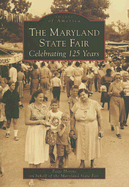 The Maryland State Fair Celebrating 125 Years