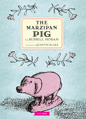 The Marzipan Pig - Hoban, Russell