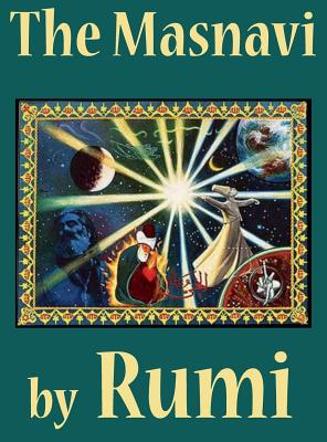 The Masnavi - Rumi, and Whinfield, E H (Translated by)