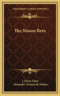 The Mason-Bees