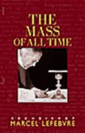 The Mass of All Time: The Hidden Treasure