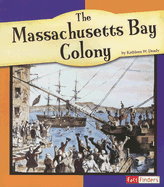 The Massachusetts Bay Colony