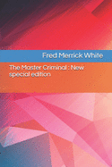 The Master Criminal: New special edition