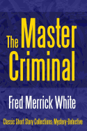 The Master Criminal