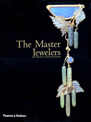 The Master Jewelers - Snowman, A Kenneth (Editor)