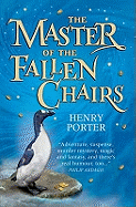 The Master of the Fallen Chairs
