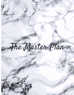 The Master Plan