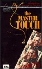 The Master Touch