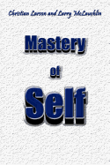 The Mastery of Self