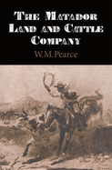 The Matador Land and Cattle Company