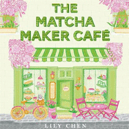 The Matcha Maker Caf?