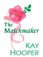 The Matchmaker - Hooper, Kay