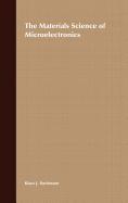 The Materials Science of Microelectronics