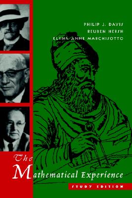 The Mathematical Experience: Study Edition - Davis, Philip J, and Rota, G -C (Introduction by), and Hersh, Reuben
