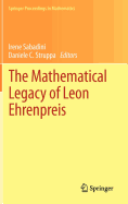 The Mathematical Legacy of Leon Ehrenpreis