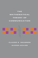 The Mathematical Theory of Communication