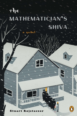 The Mathematician's Shiva - Rojstaczer, Stuart