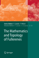 The Mathematics and Topology of Fullerenes