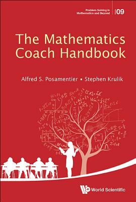The Mathematics Coach Handbook - Posamentier Alfred S