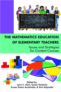 The Mathematics Education of Elementary Teachers: Issues and Strategies for Content Courses