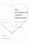 The Mathematics Lover's Companion: Masterpieces for Everyone