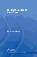 The Mathematics of Chip-Firing