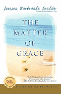 The Matter of Grace
