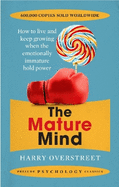 The mature mind.