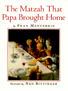 The Matzah That Papa Brought Home