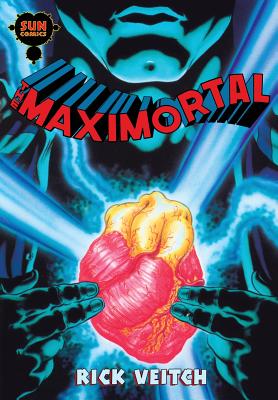The Maximortal - Veitch, Rick