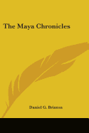 The Maya Chronicles