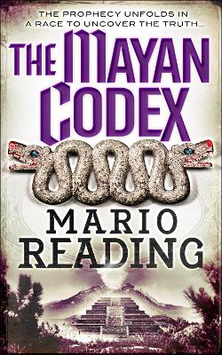 The Mayan Codex - Reading, Mario