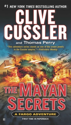 The Mayan Secrets - Cussler, Clive, and Perry, Thomas