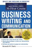 The McGraw-Hill 36-Hour Course in Business Writing and Communication: Manage Your Writing