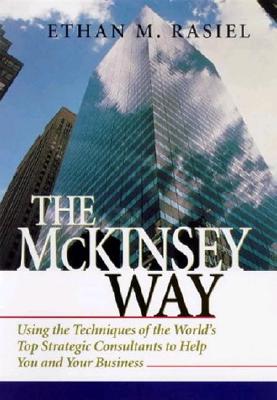 The McKinsey Way - Rasiel, Ethan M