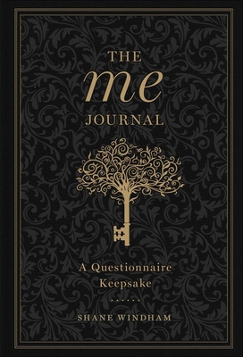 The Me Journal: A Questionnaire Keepsake - Windham, Shane
