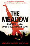 The Meadow: Kashmir 1995 - Where the Terror Began