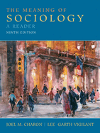 The Meaning of Sociology: A Reader