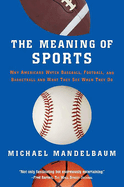 The Meaning of Sports
