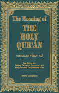 The Meaning of the Holy Quran