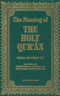 The Meaning of the Holy Qu'ran
