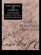 The Means of Naming: A Social History